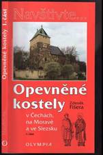 📗 Opevněné kostely v Čechách na Moravě a ve Slezsku | 2015