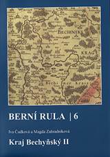 Berní rula 6. Kraj Bechyňský II - Magda Zahradníková | Databáze knih
