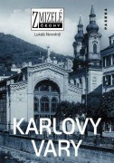 Novotn Luk, Zmizel Karlovy Vary [Detail produktu]